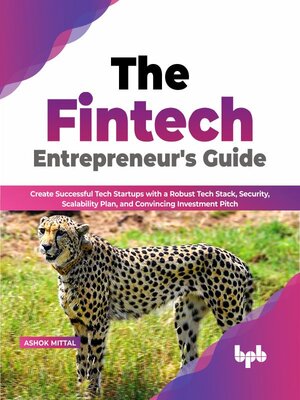 cover image of The Fintech Entrepreneur's Guide
